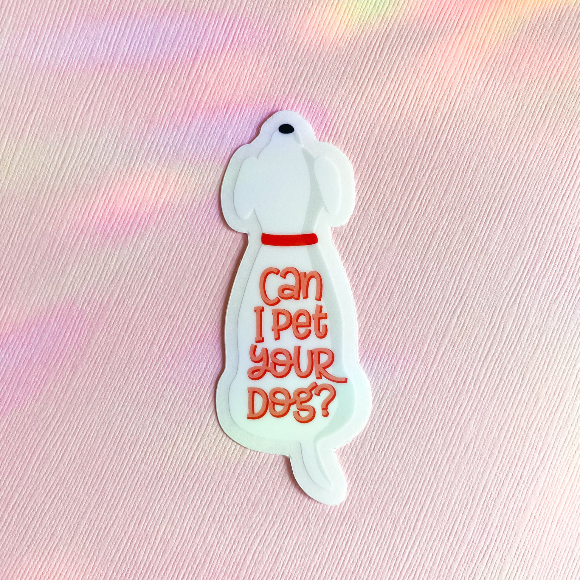 Can I Pet Your Dog Vinyl Sticker