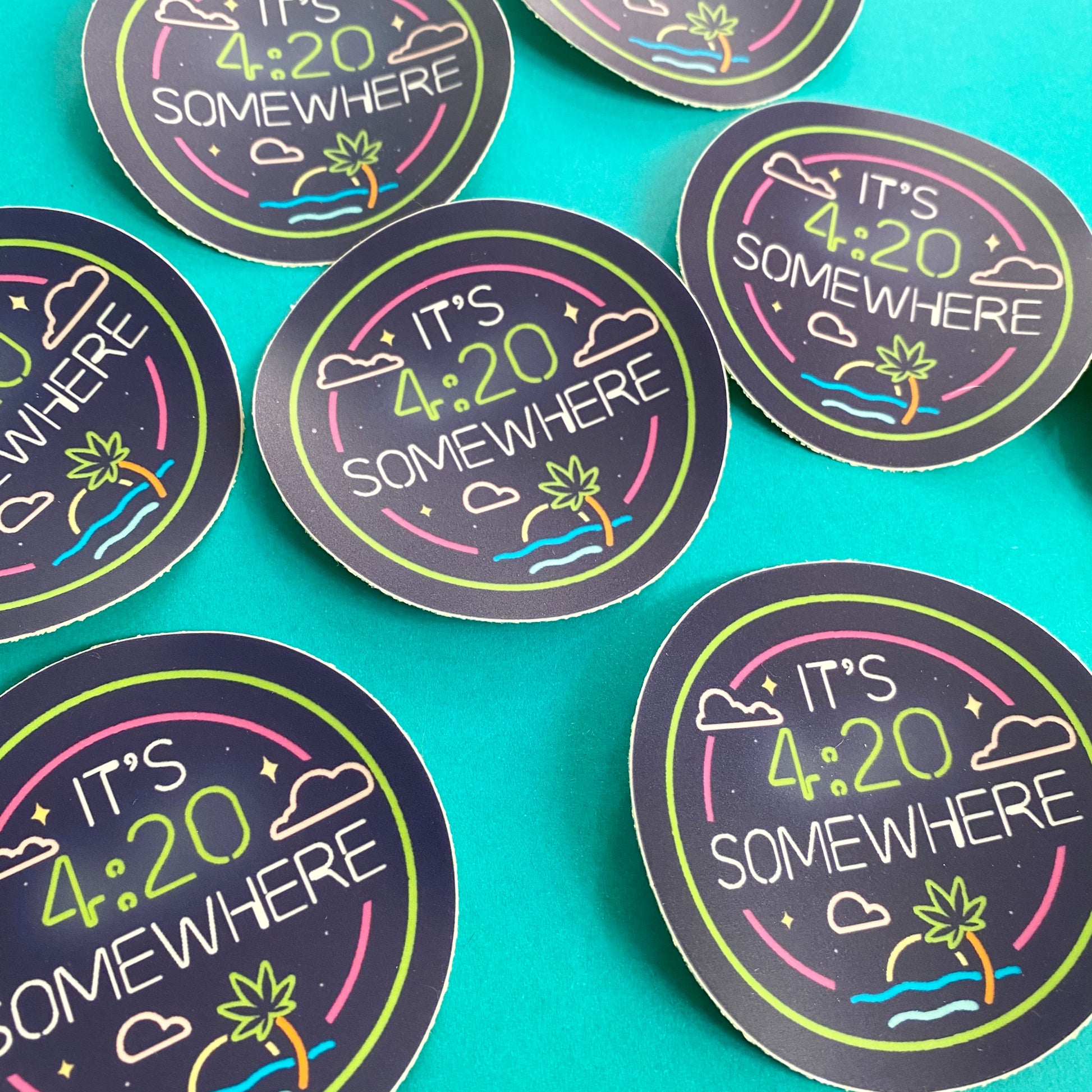 It's 4:20 Somewhere Vinyl Sticker