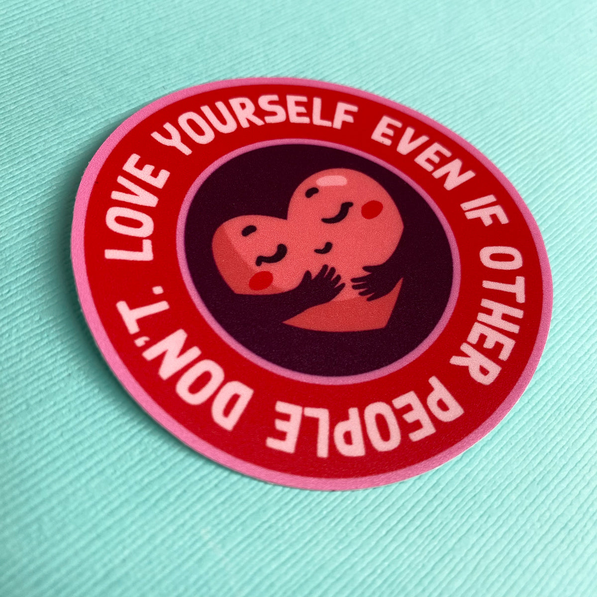 Love Yourself Vinyl Sticker