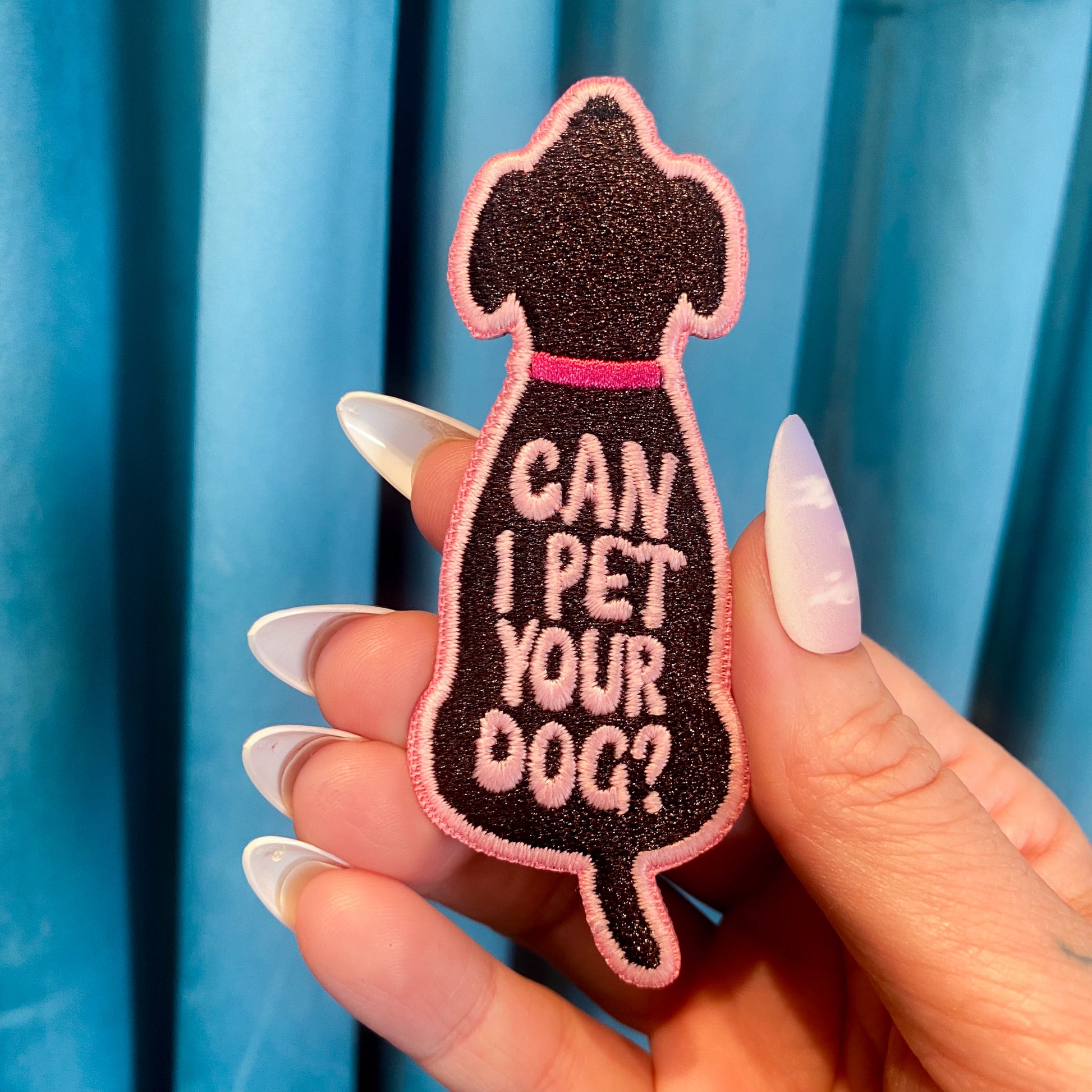 Can I Pet Your Dog Embroidered Iron-On Patch