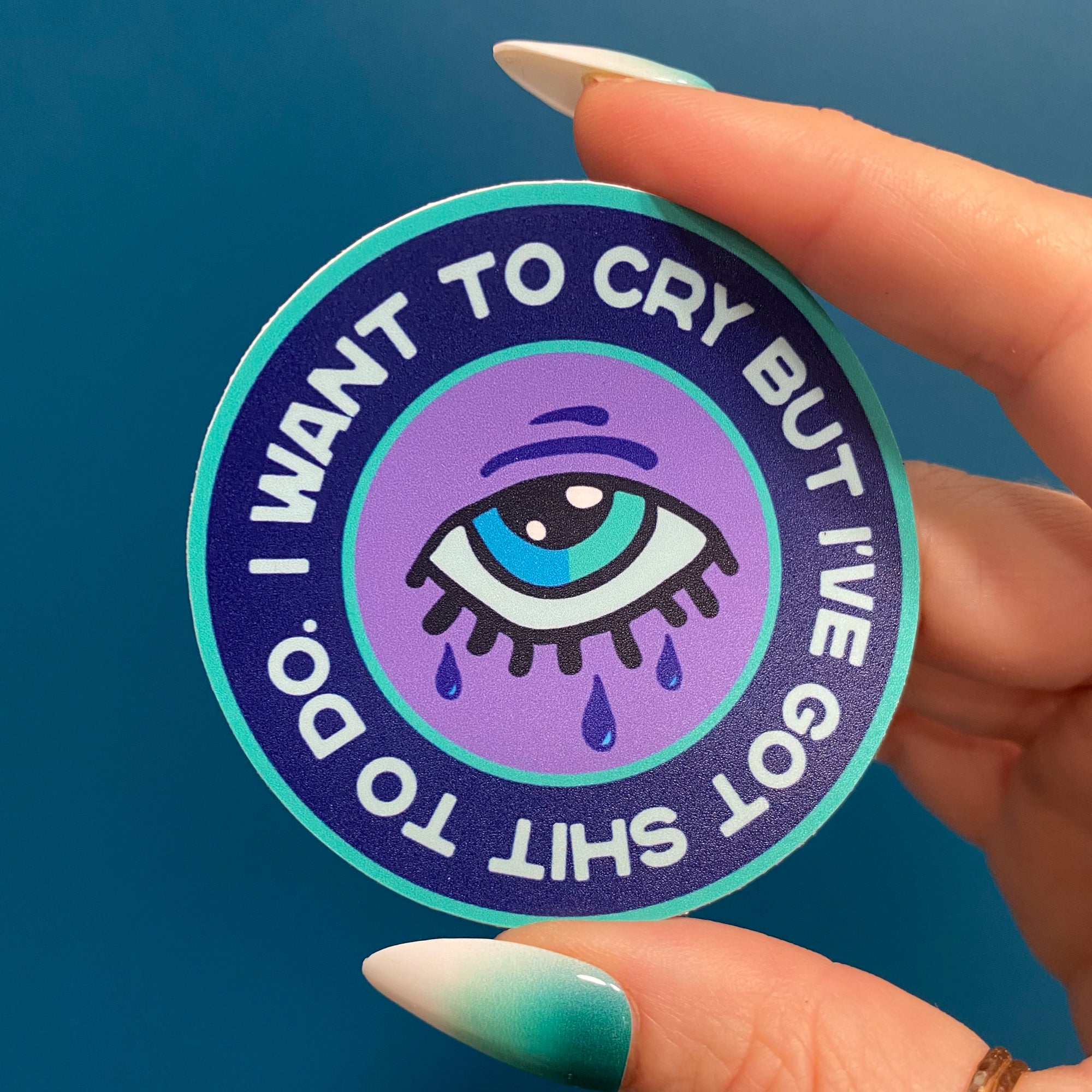 I Want To Cry Vinyl Sticker