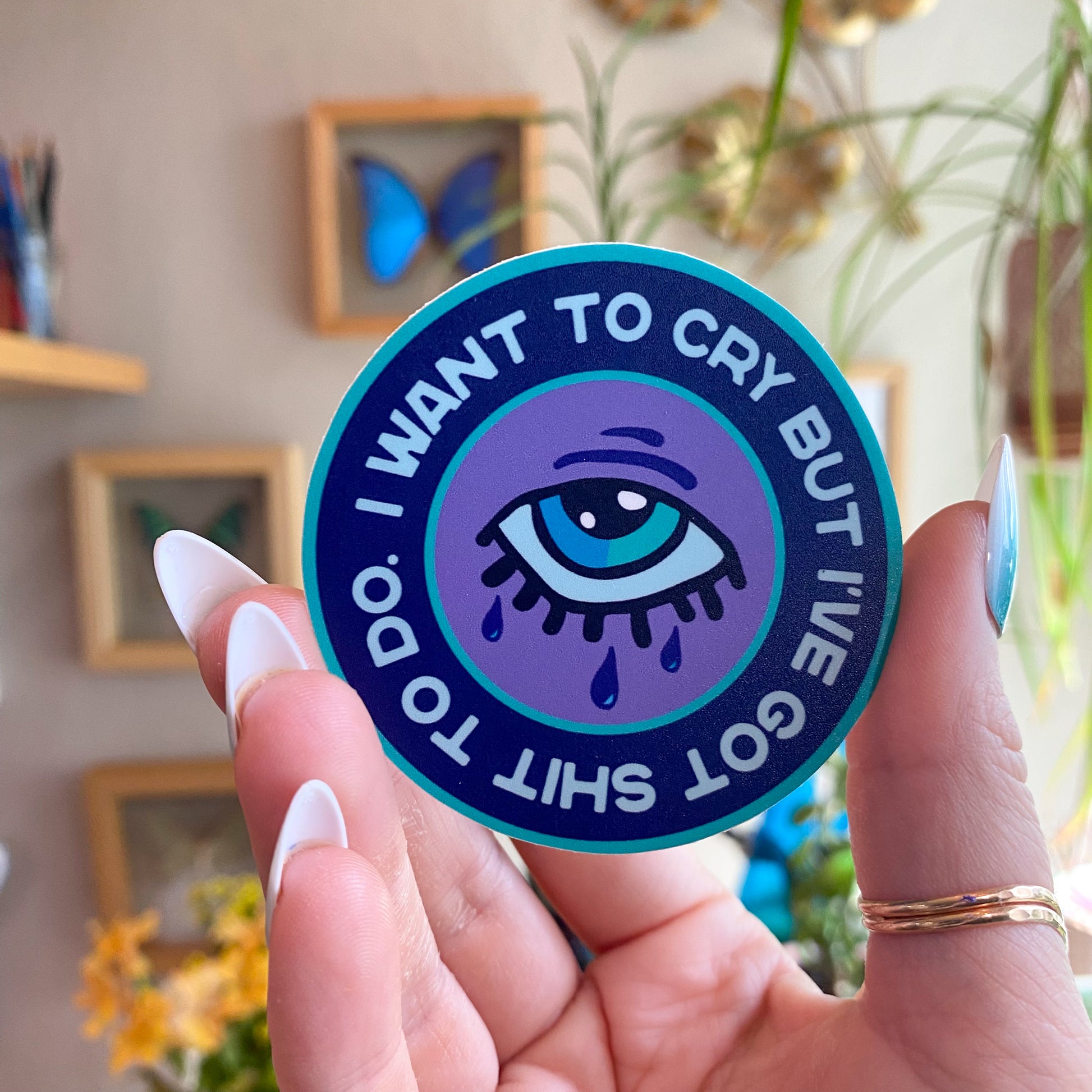 I Want To Cry Vinyl Sticker