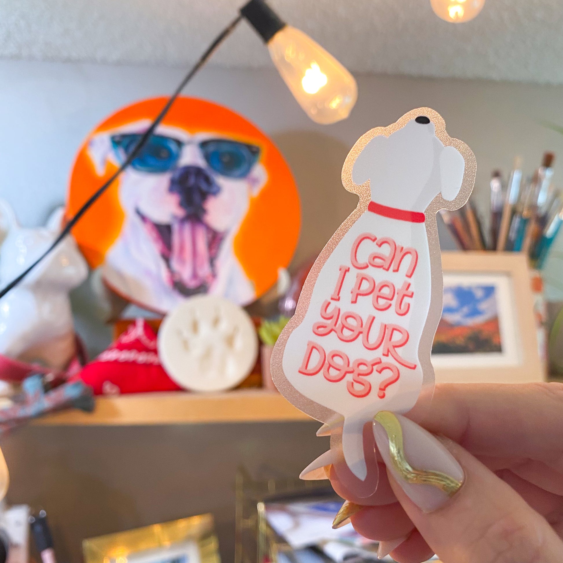 Can I Pet Your Dog Vinyl Sticker