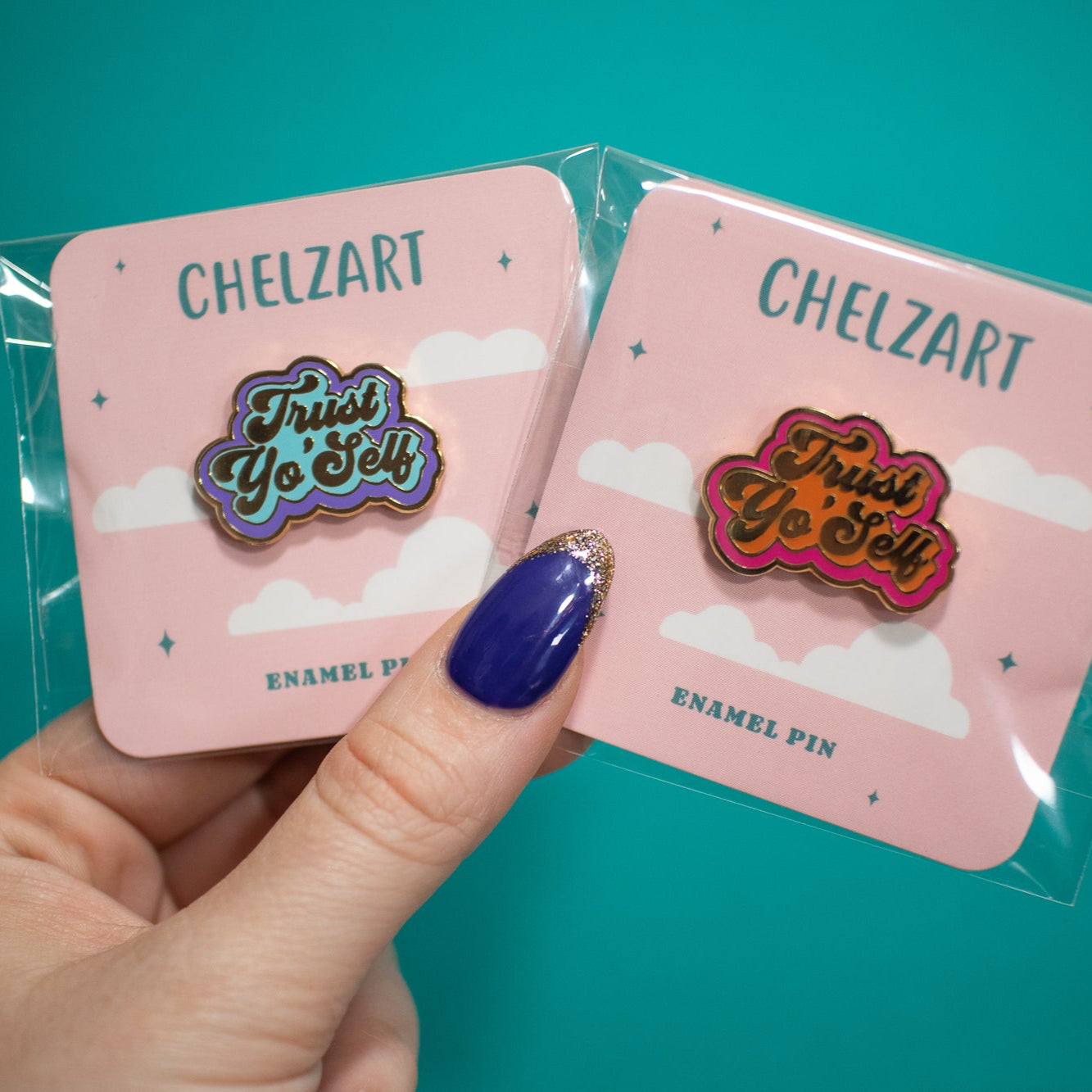 Trust Yo Self Enamel Pin