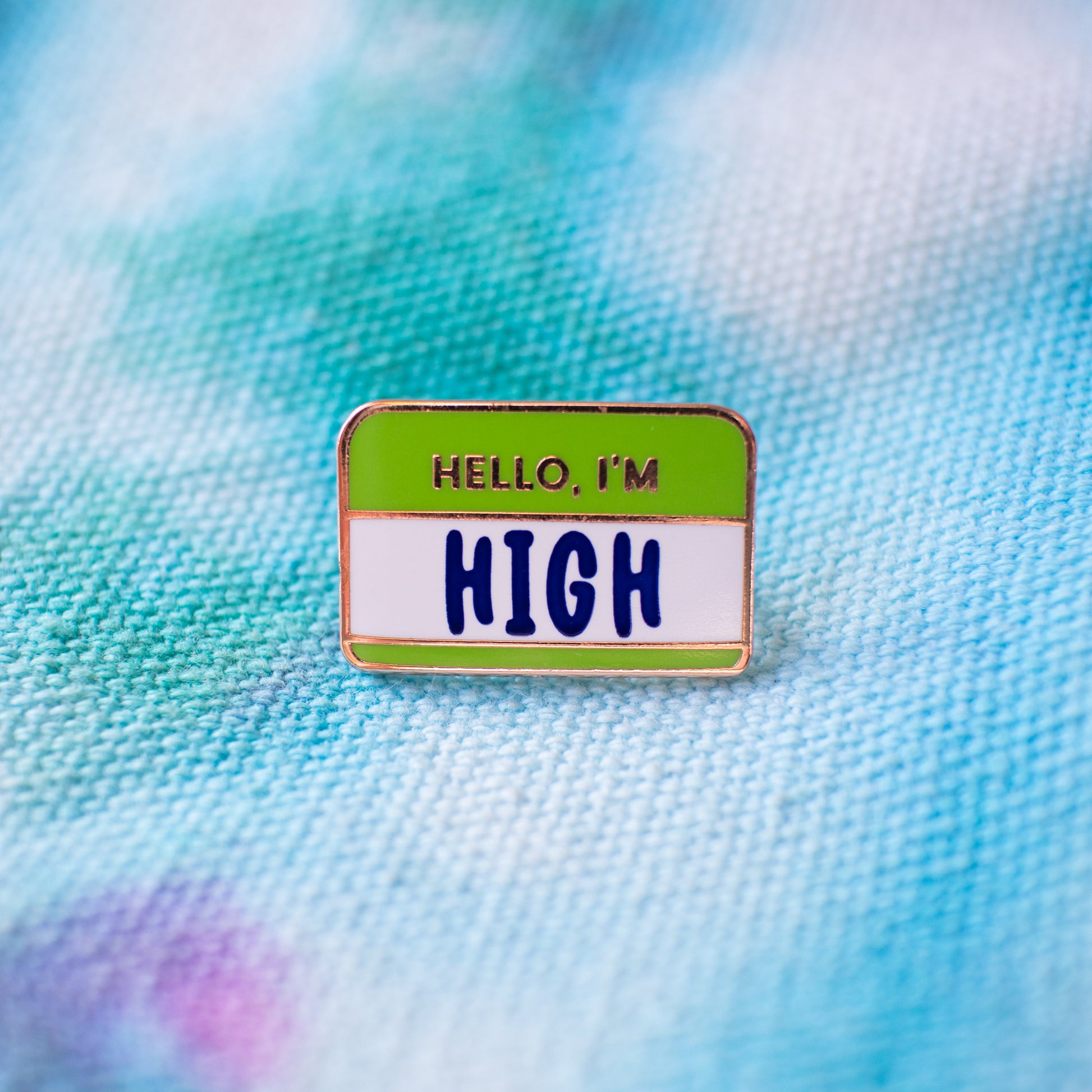 Hello, I'm High Enamel Pin
