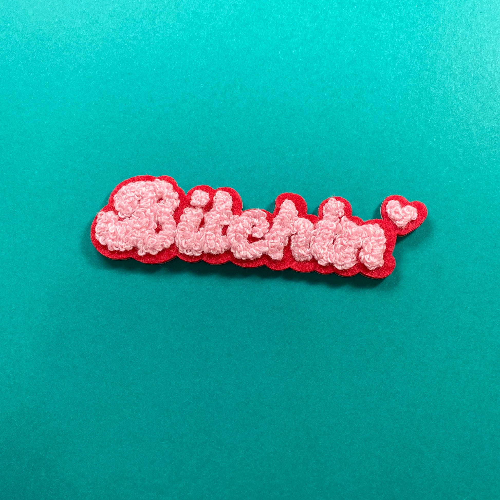 Bitchin Chenille Embroidered Iron-On  Patch