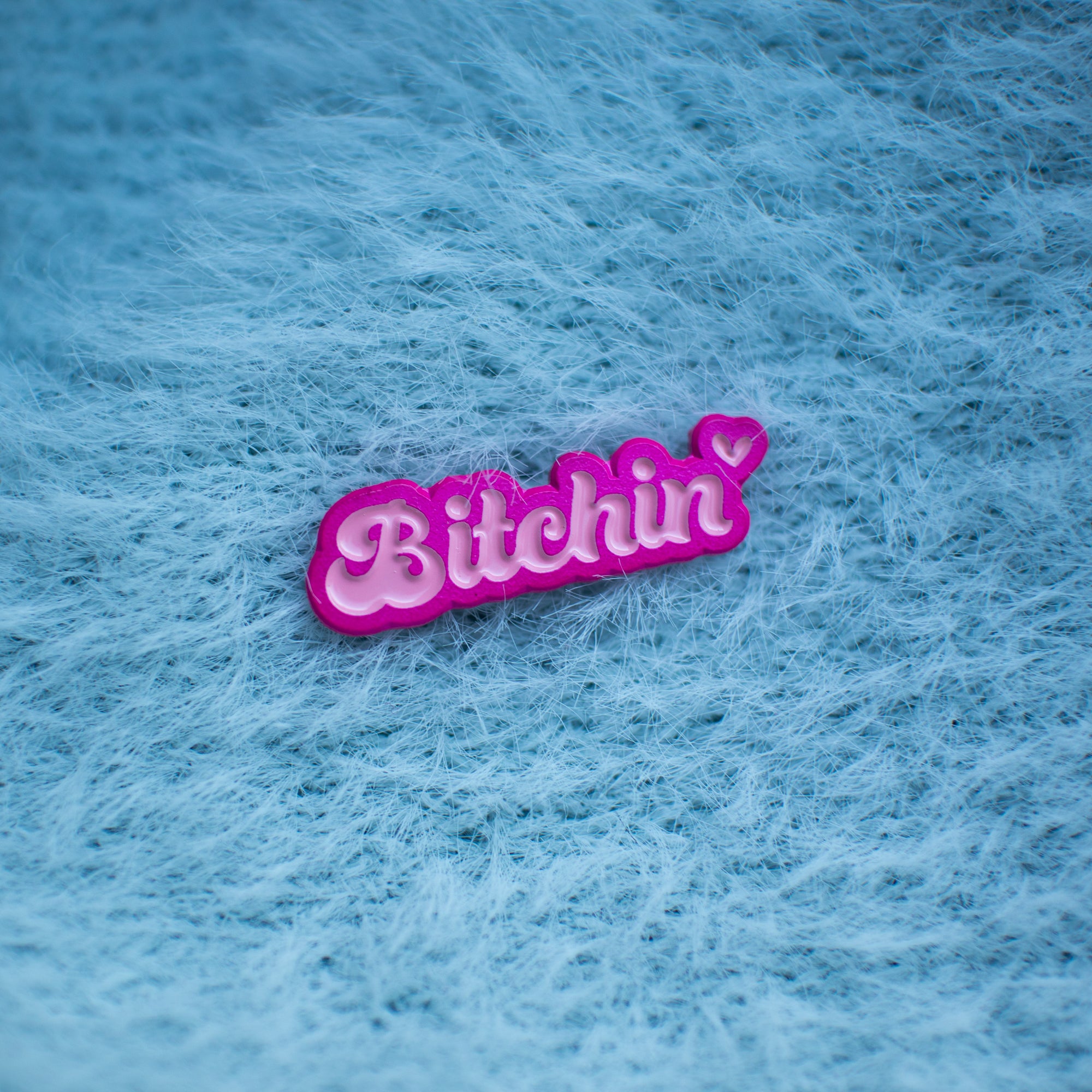 Bitchin Enamel Pin