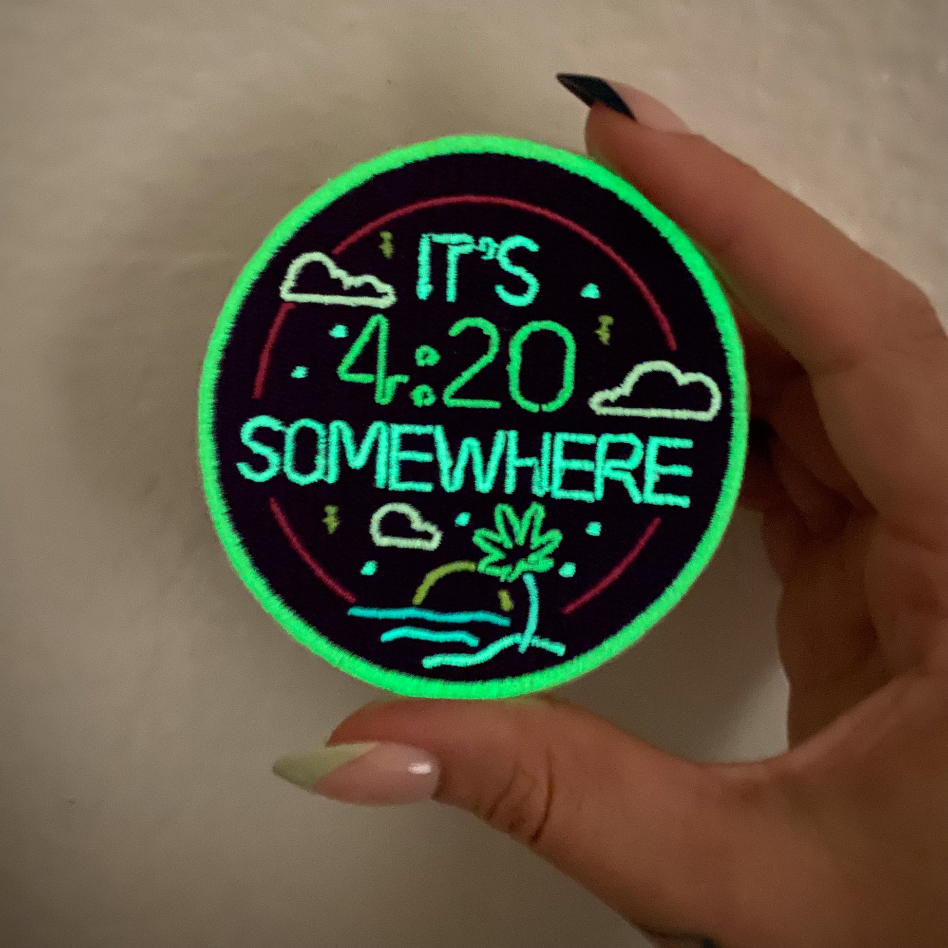 It's 4:20 Somewhere Embroidered Iron-On Patch