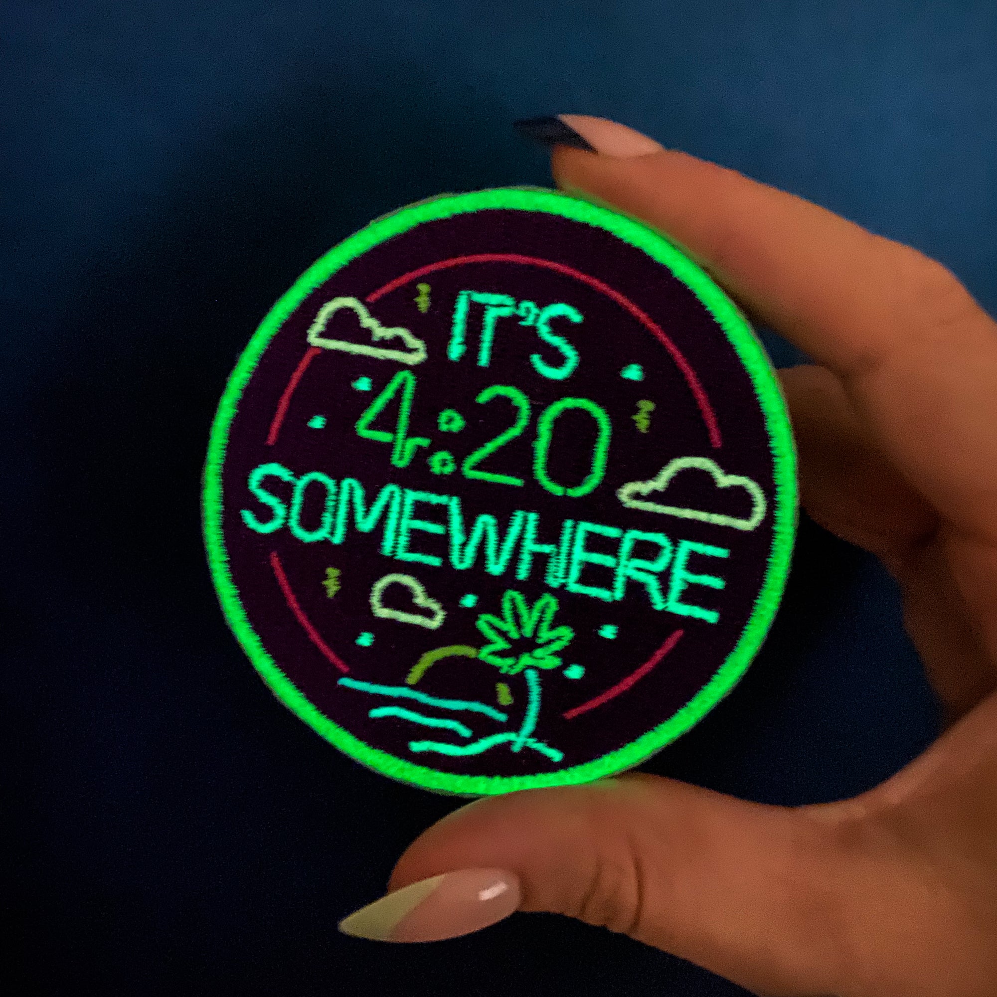 It's 4:20 Somewhere Embroidered Iron-On Patch