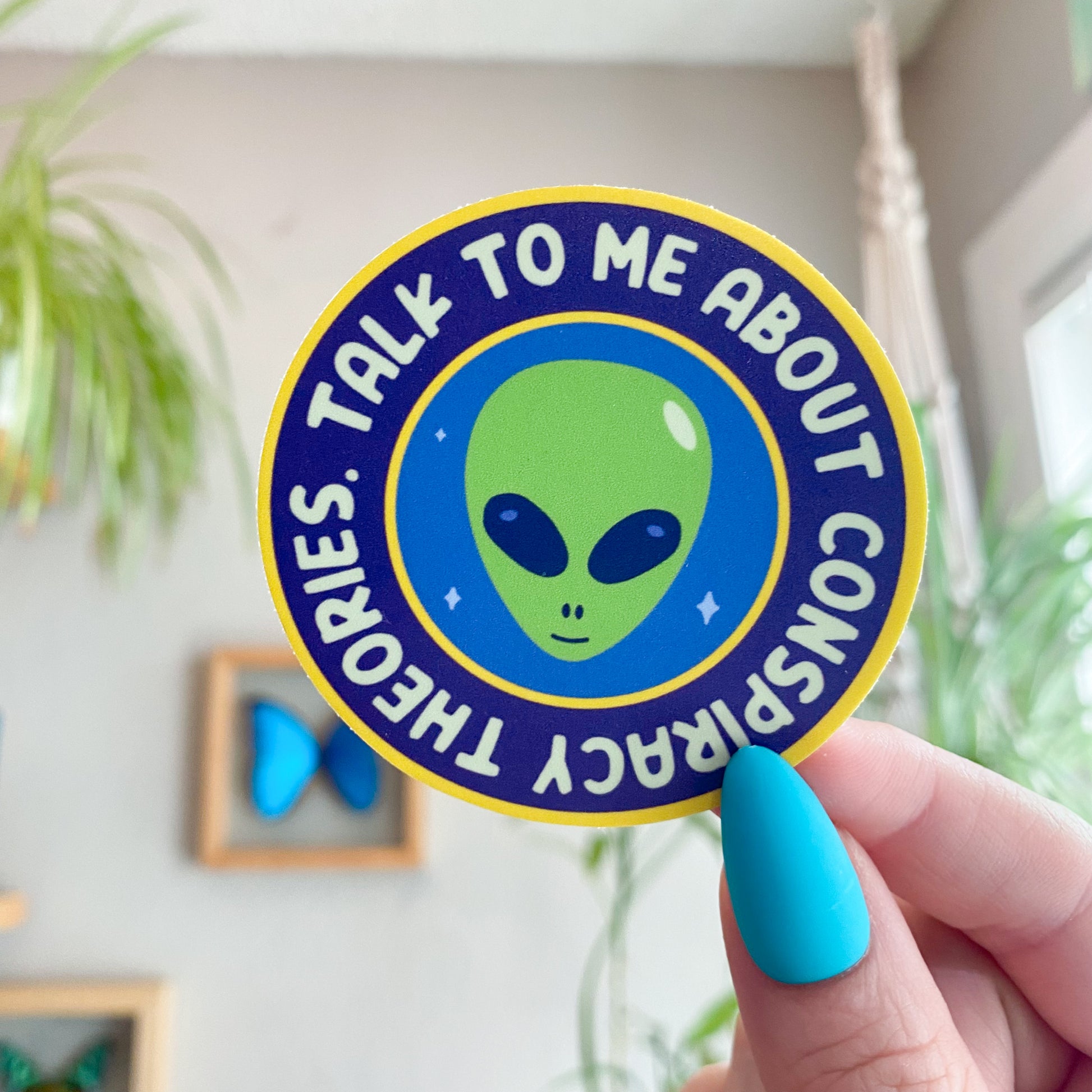 Talk To Me about Conspiracy Theories Vinyl Sticker