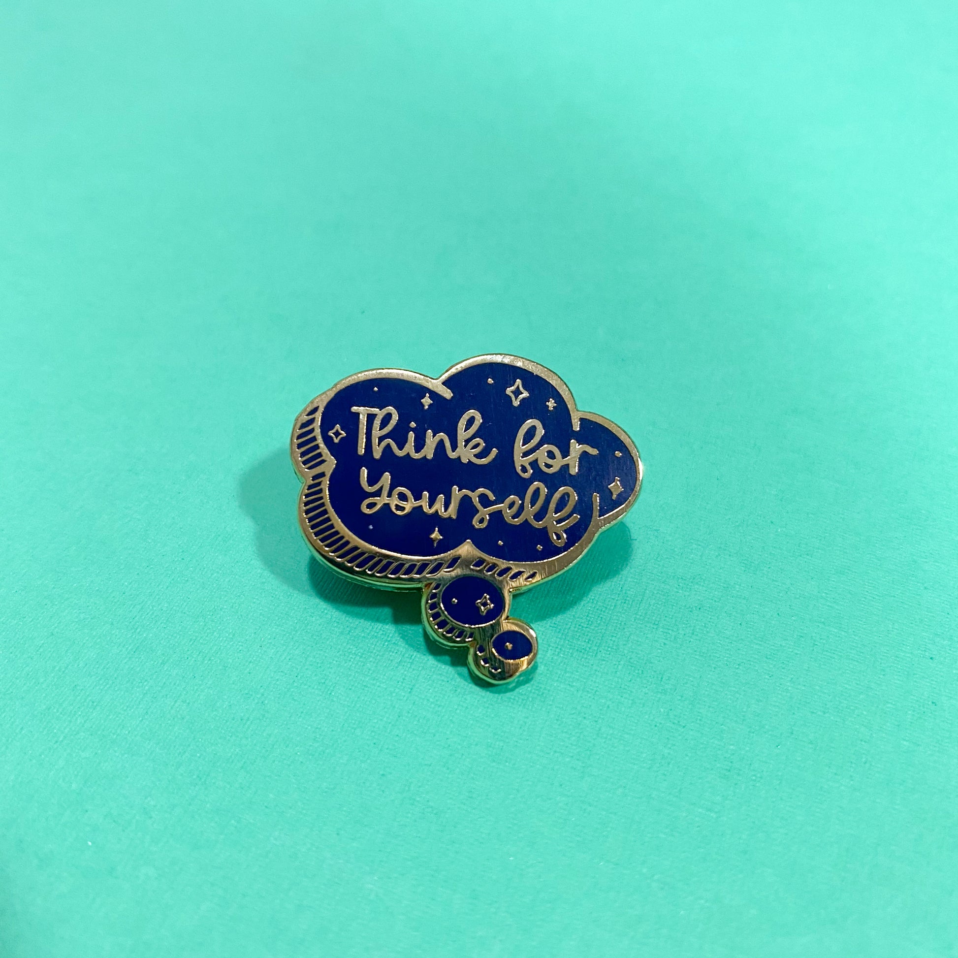 Think for Yourself Enamel Pin