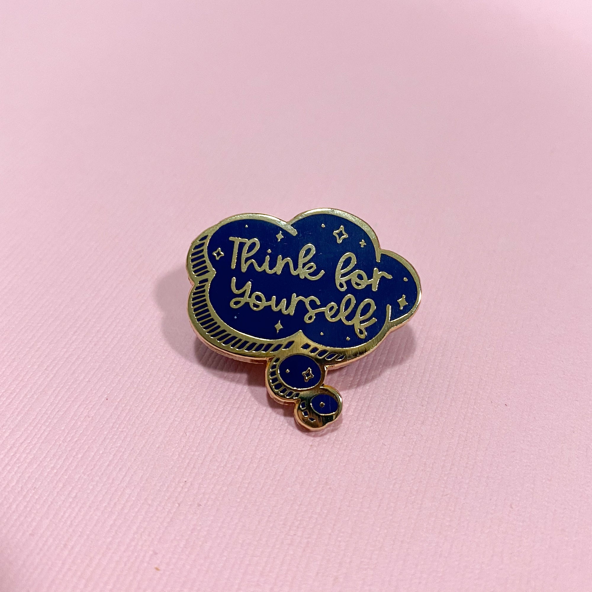 Think for Yourself Enamel Pin