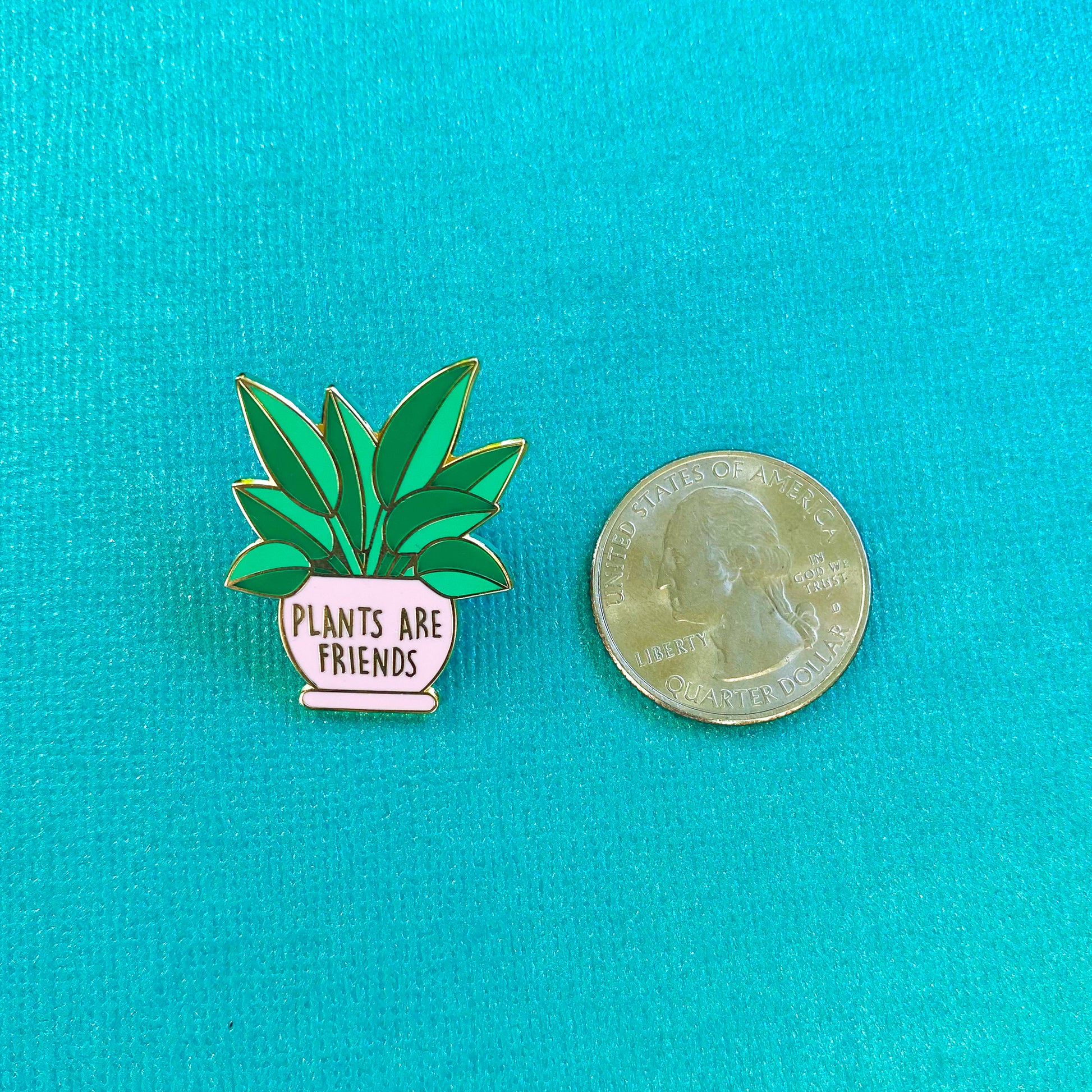 Plants are Friends Enamel Pin