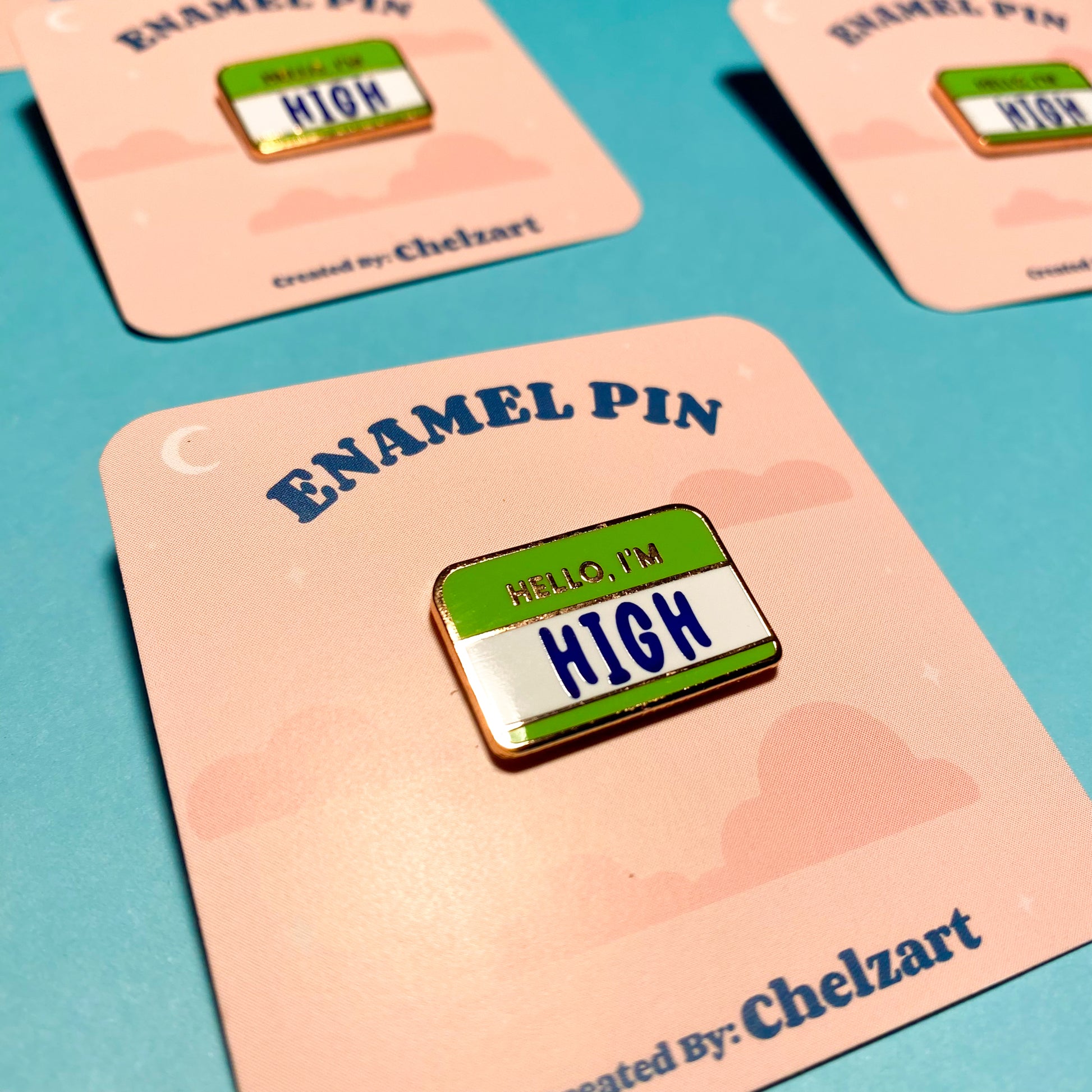 Hello, I'm High Enamel Pin