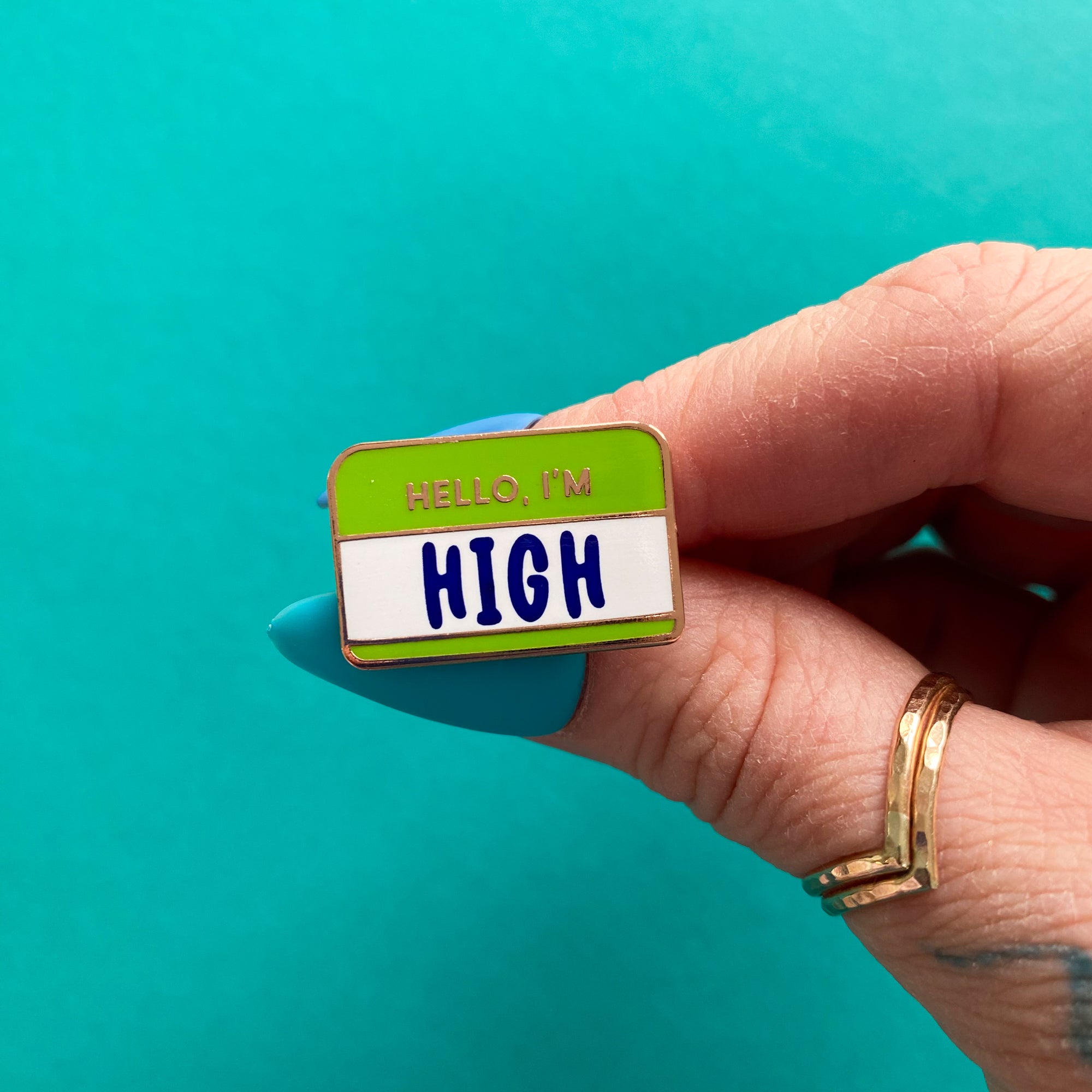 Hello, I'm High Enamel Pin