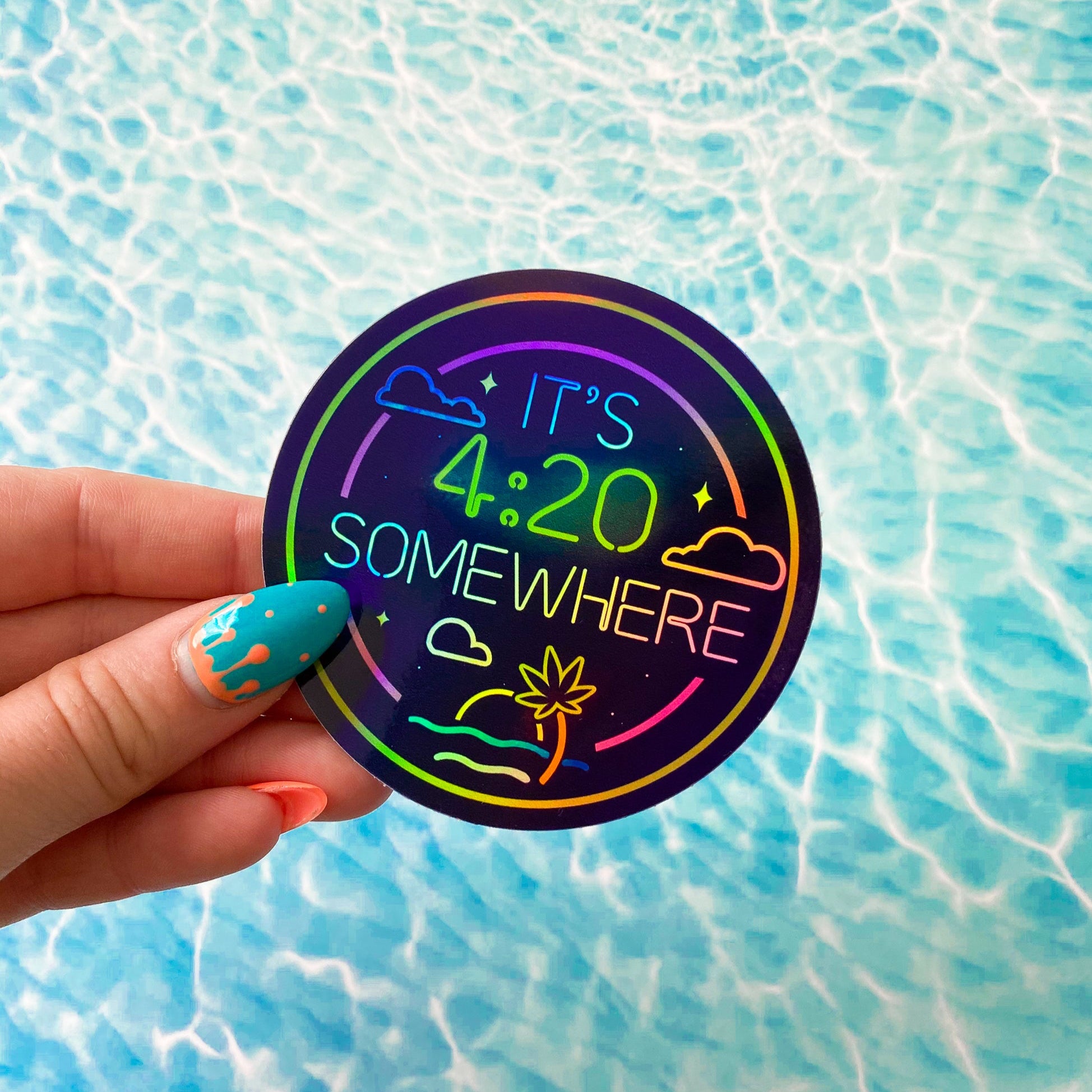 It's 4:20 Somewhere Vinyl Sticker