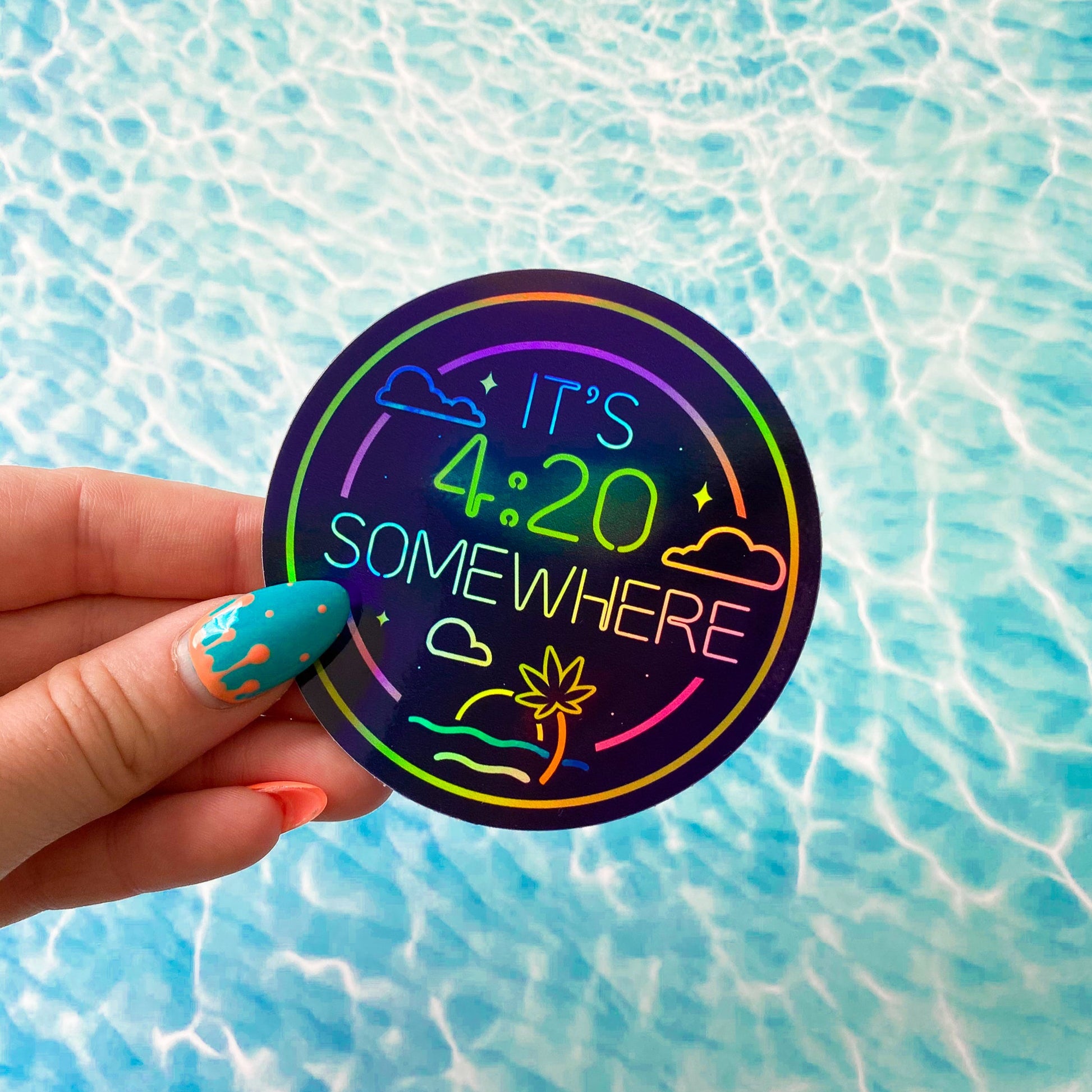 It's 4:20 Somewhere Vinyl Sticker