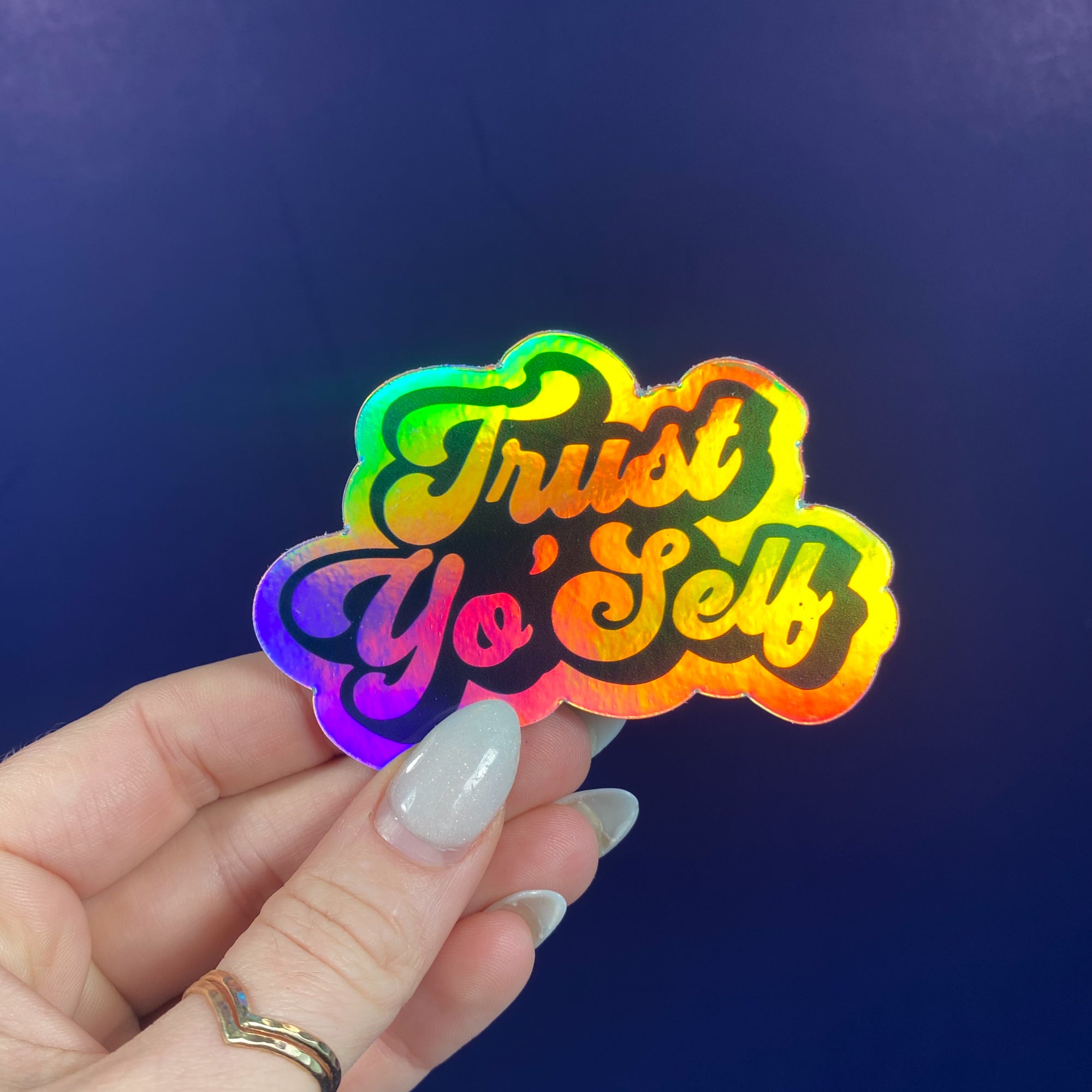 Trust Yo Self Vinyl Sticker
