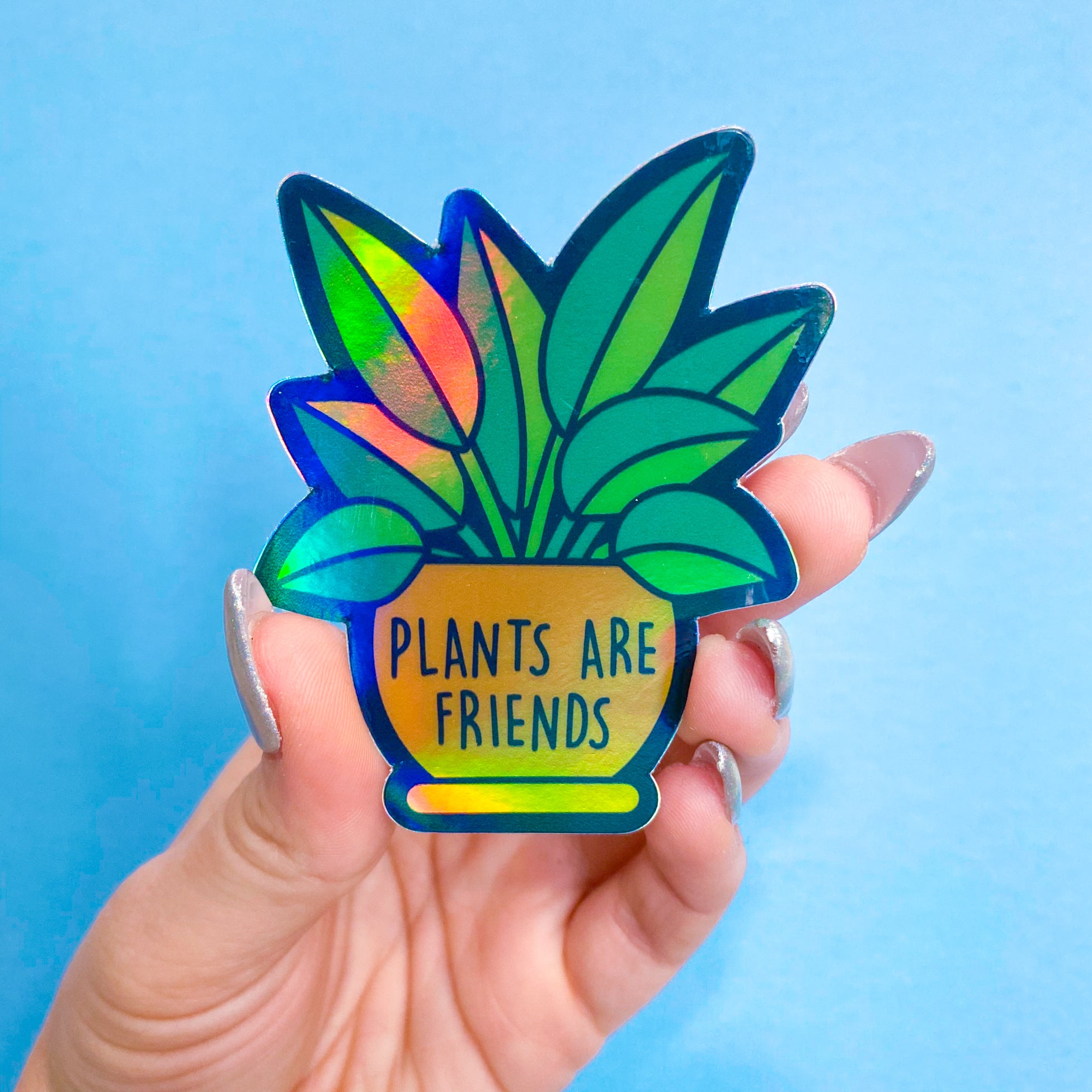 Plants are Friends Vinyl Sticker