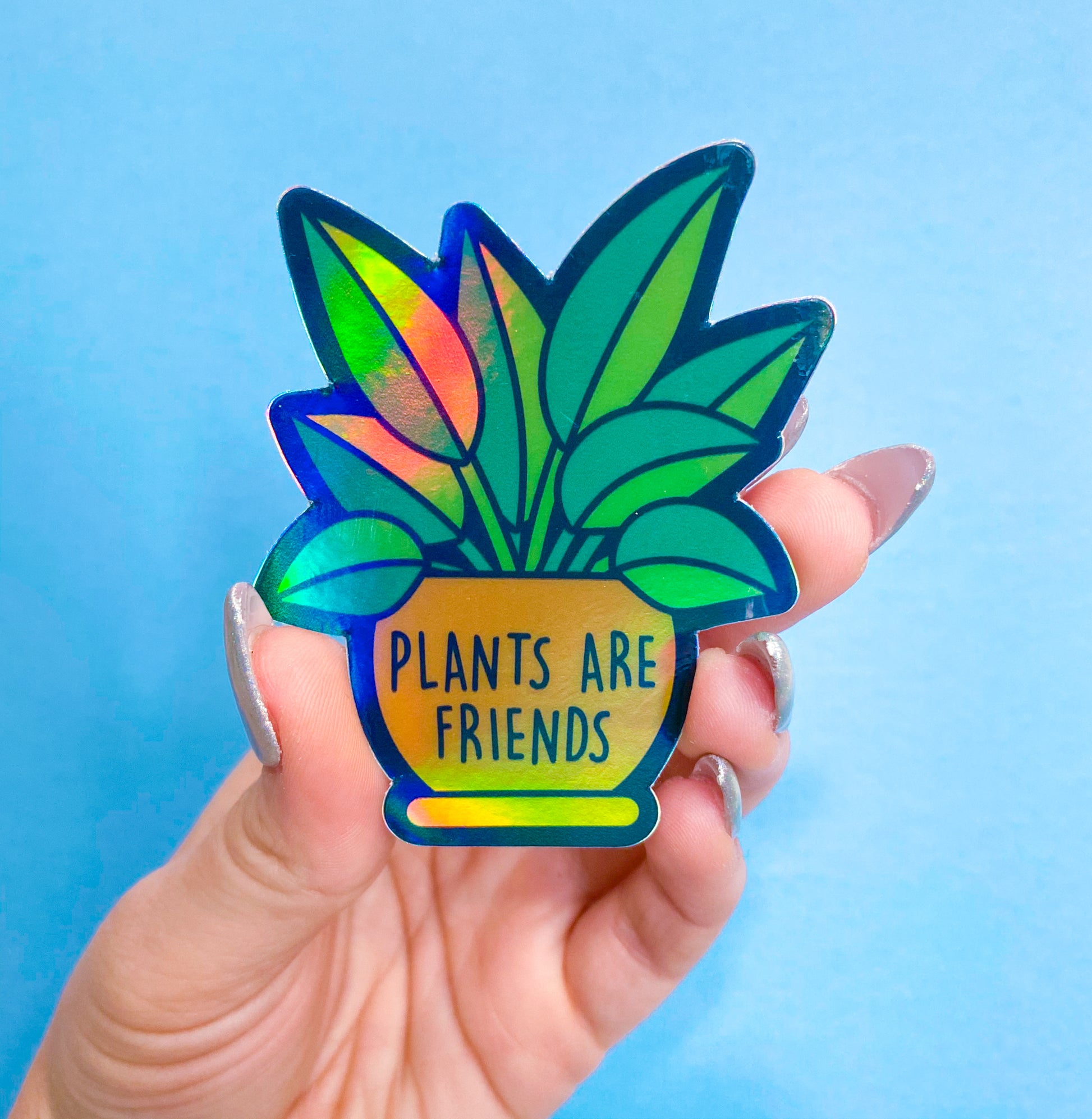 Plants are Friends Vinyl Sticker