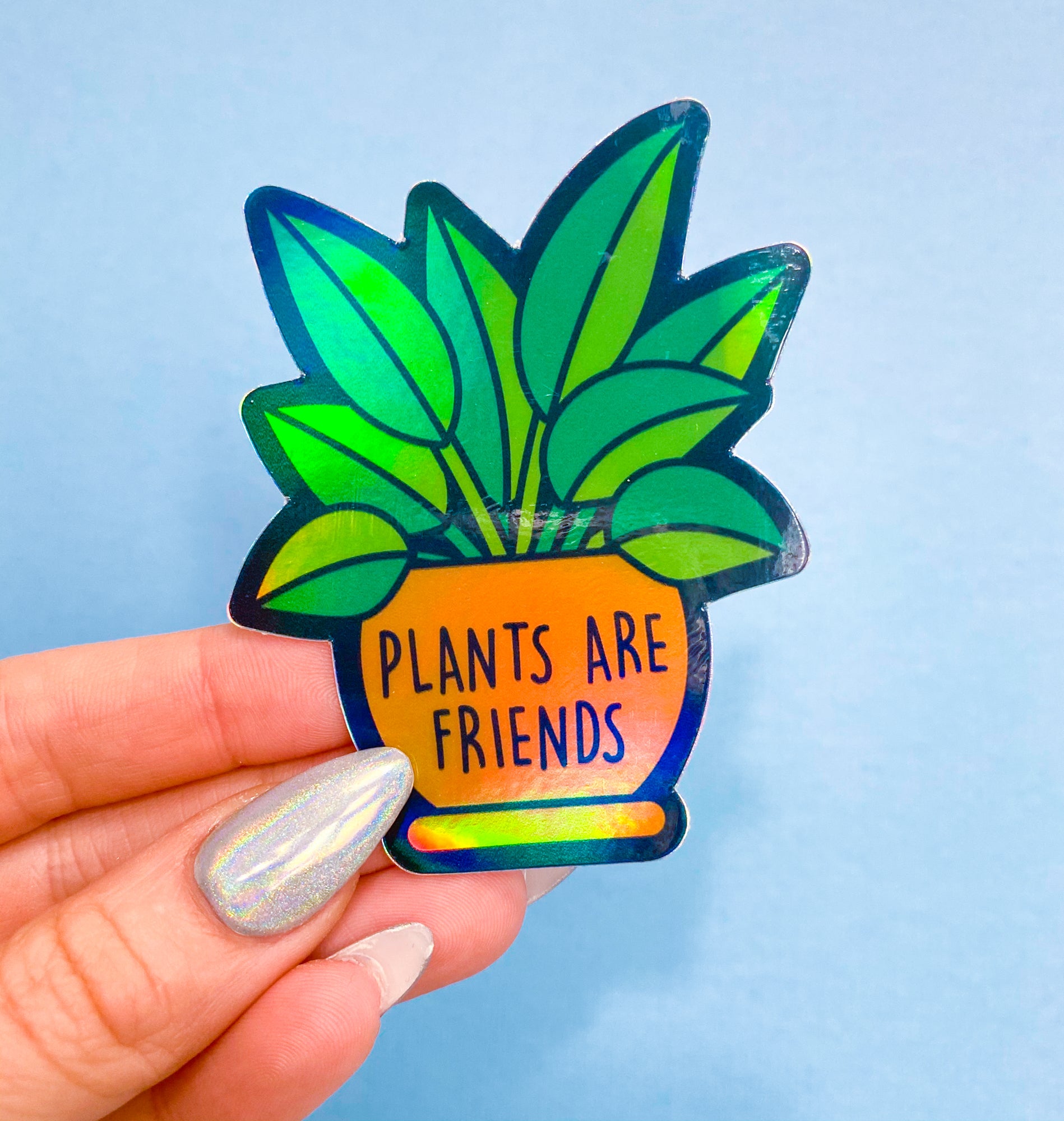 Plants are Friends Vinyl Sticker