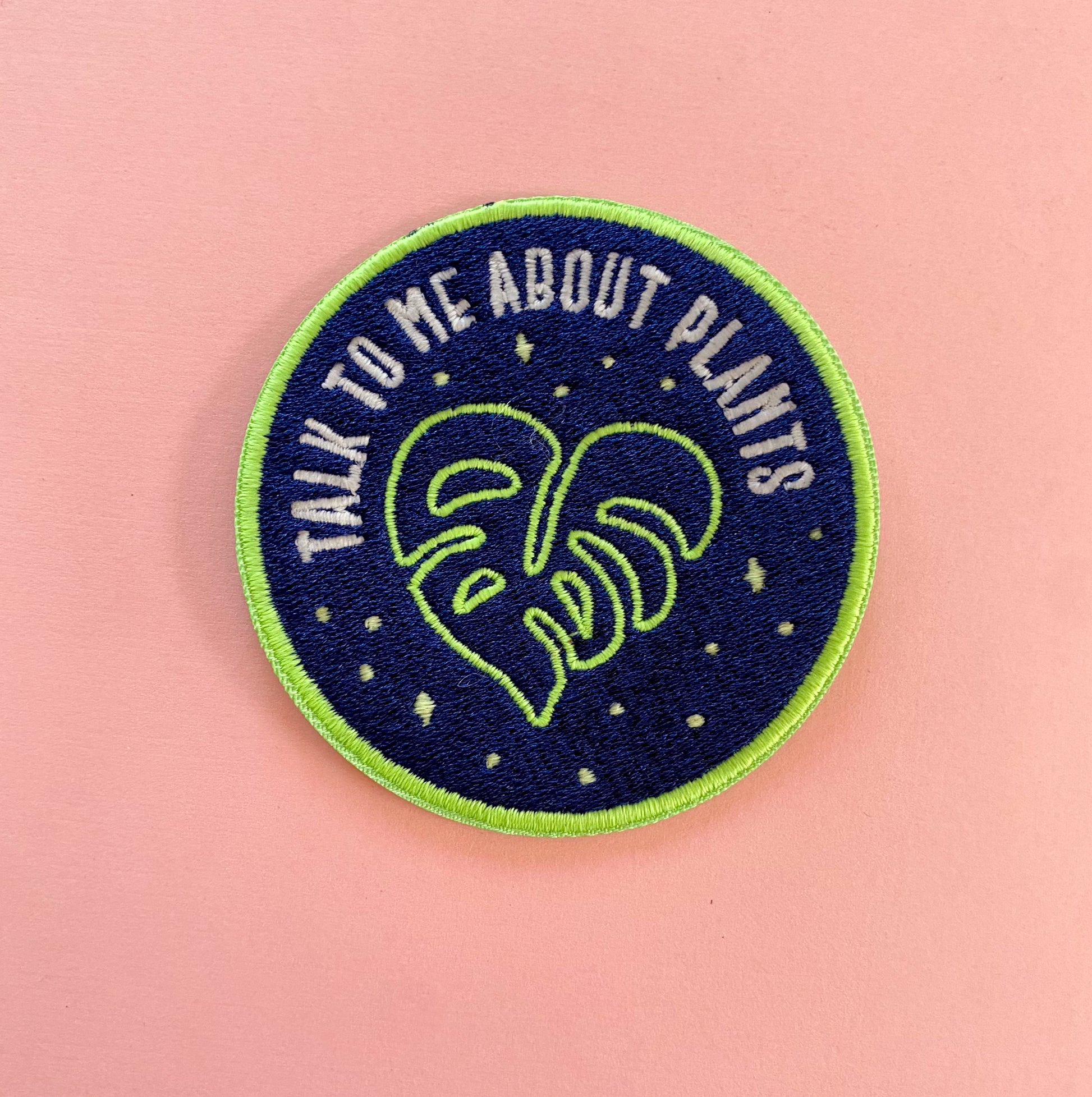 Talk to Me About Plants Embroidered Iron-On Patch