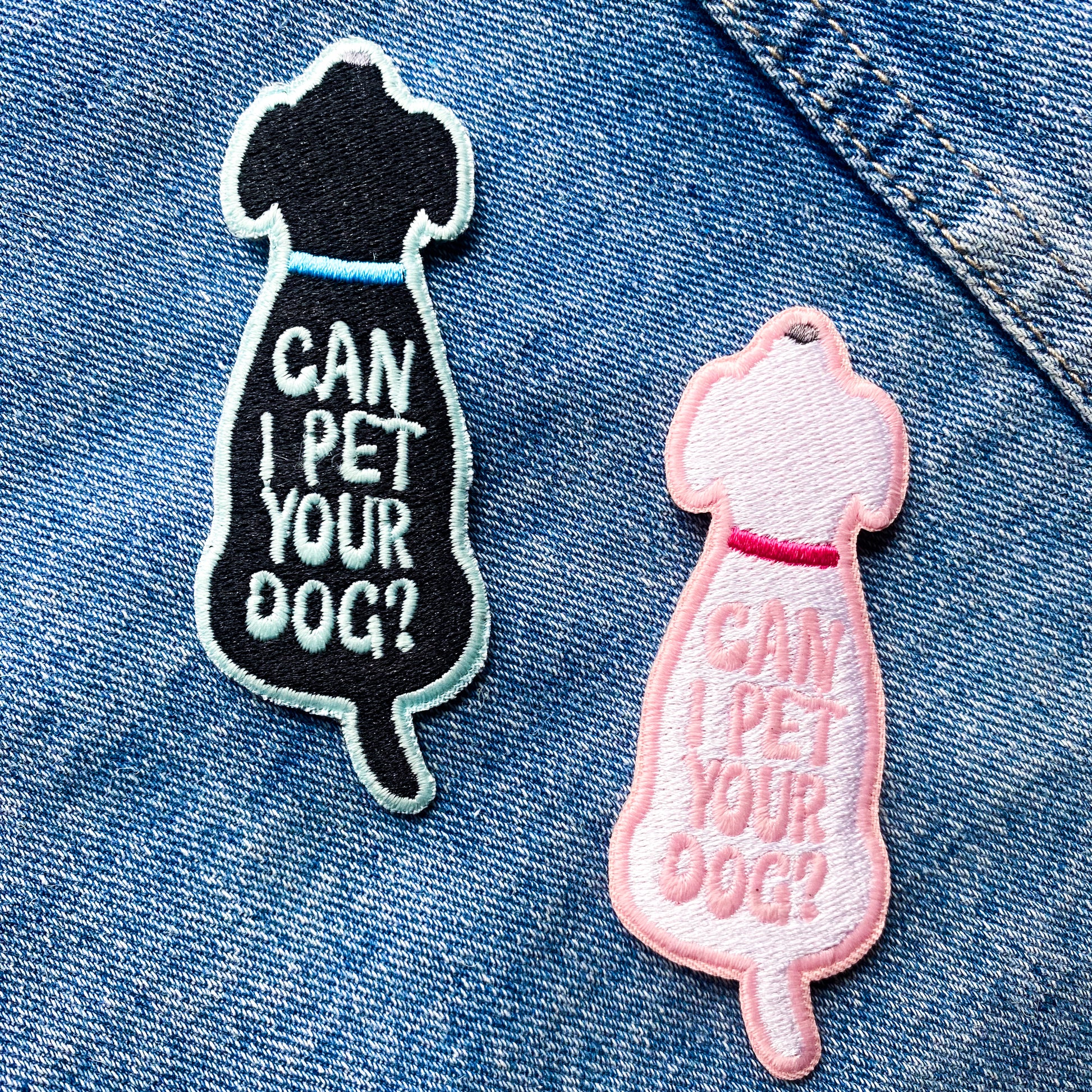 Can I Pet Your Dog Embroidered Iron-On Patch