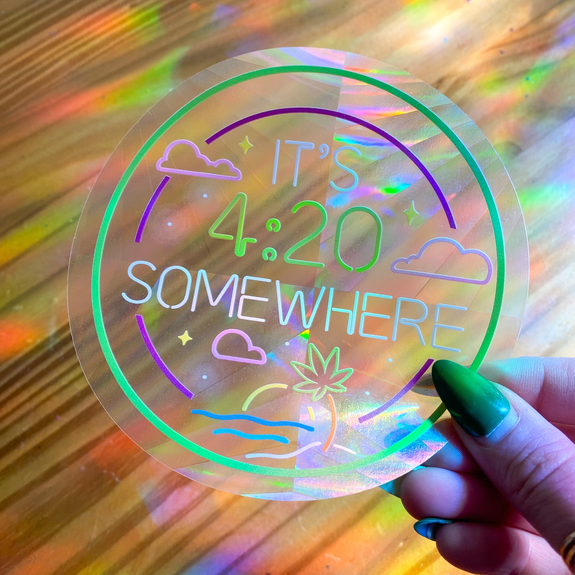 It's 4:20 Somewhere Suncatcher Decal