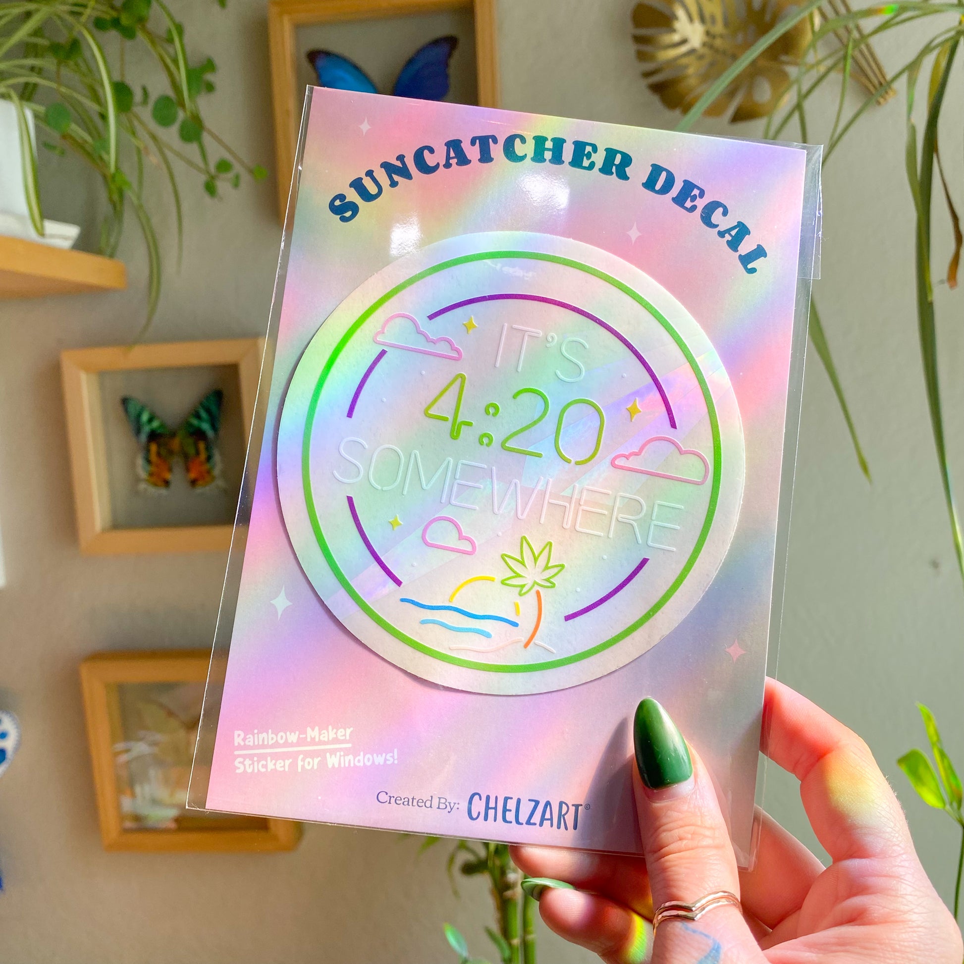 It's 4:20 Somewhere Suncatcher Decal