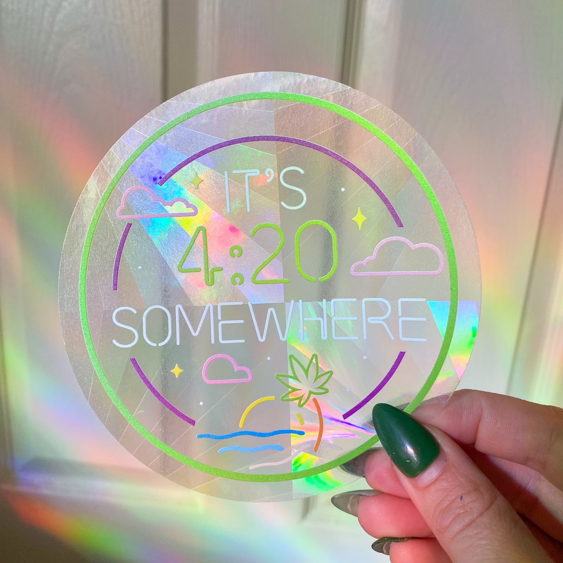 It's 4:20 Somewhere Suncatcher Decal