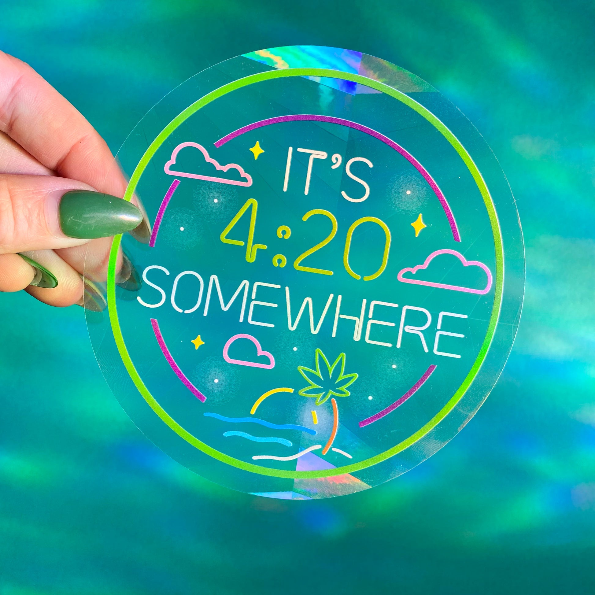 It's 4:20 Somewhere Suncatcher Decal