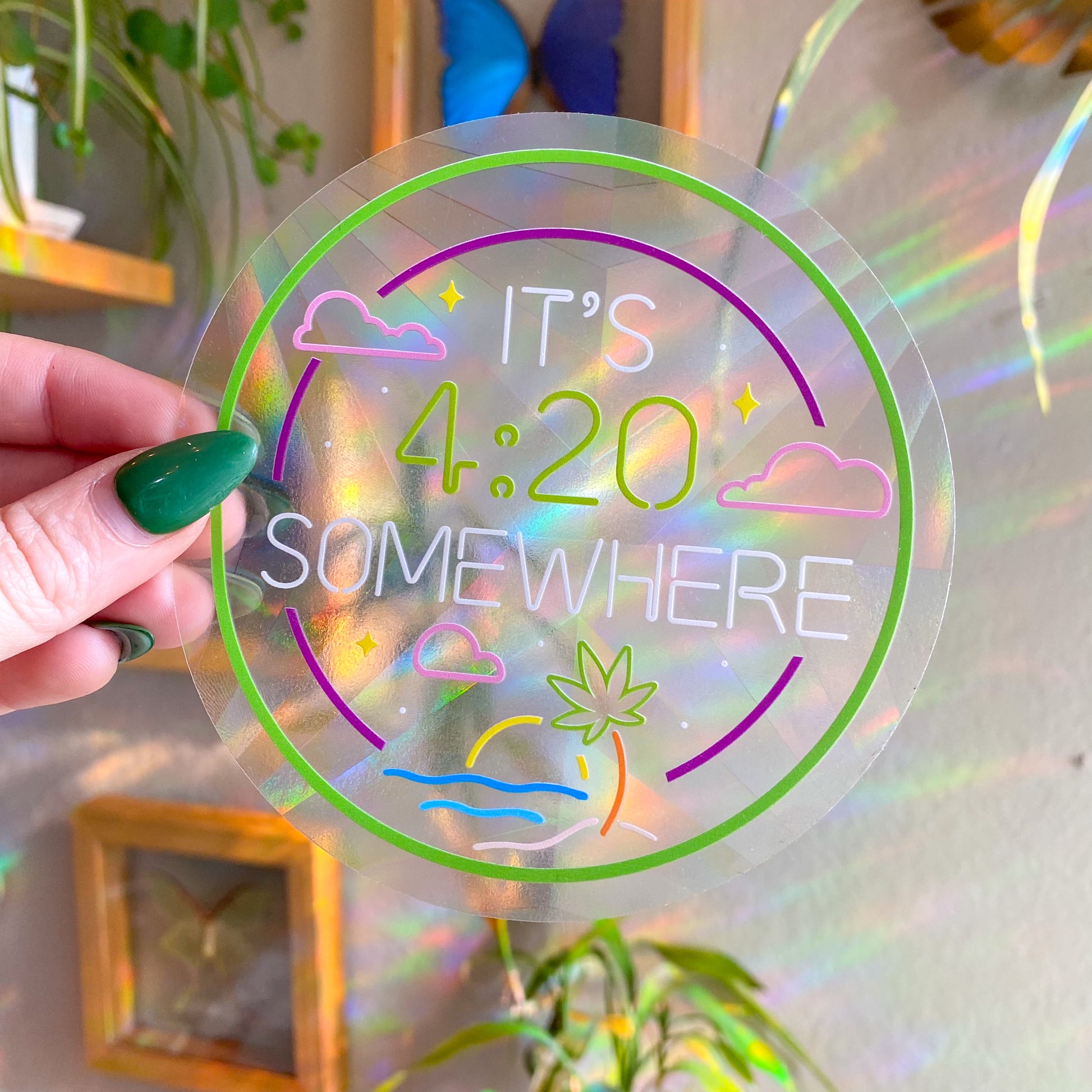 It's 4:20 Somewhere Suncatcher Decal