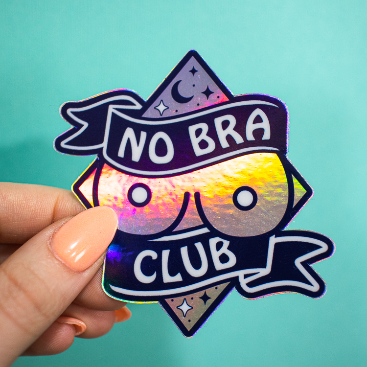 No Bra Club Holographic Sticker - Chelzart